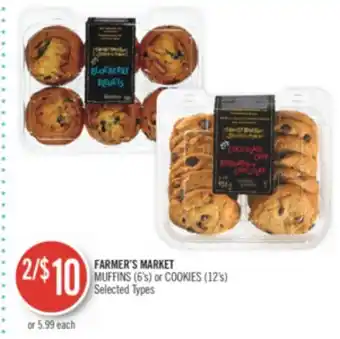 Shoppers Drug Mart Farmer's market muffins (6's) or cookies (12's) offer