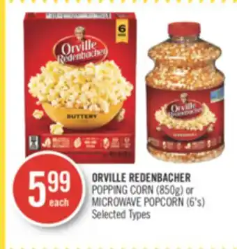 Shoppers Drug Mart Orville redenbacher popping corn (850g) or microwave popcorn (6's) offer