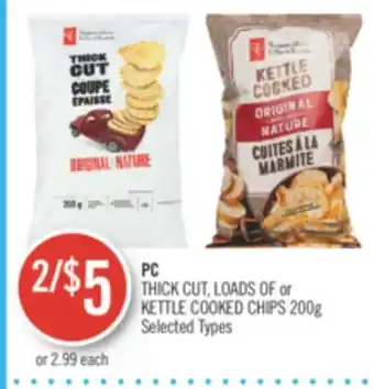 Shoppers Drug Mart Pc thick cut, loads of or kettle cooked chips offer