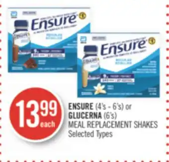 Shoppers Drug Mart Ensure (4's - 6's) or glucerna (6's) meal replacement shakes offer