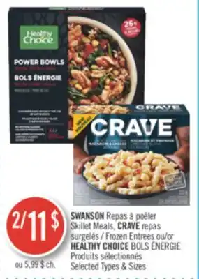 Pharmaprix Swanson ,crave or healthy choice offer