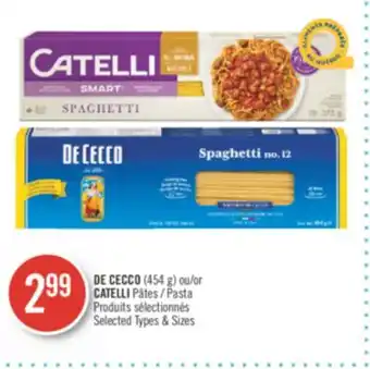Pharmaprix De cecco (454 g) or catelli pasta offer