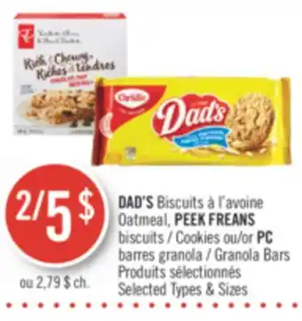 Pharmaprix Dad's oatmeal, peek freans cookies or pc granola bars offer