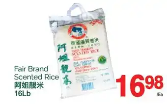T&T Supermarket Fair brand scented rice, 16lb offer
