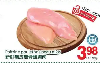 T&T Supermarket Poitrine poulet sns peau ni os offer