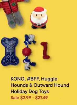 Petvalu Kong, #bff, huggle hounds & outward hound holiday dog toys offer