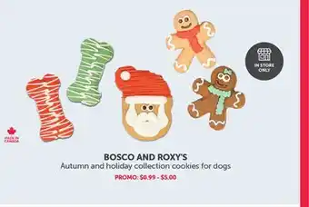 Mondou Bosco and roxy's autumn and holiday collection cookies for dogs offer