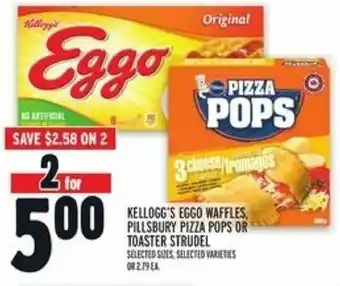 Metro Kellogg's eggo waffles pillsbury pizza pops or toaster strudel offer