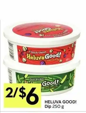 IGA Heluva good! dip offer