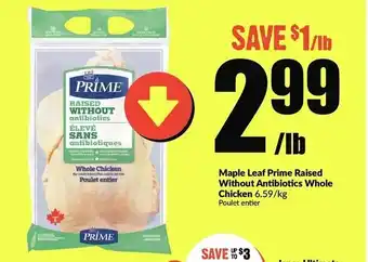 FreshCo Maple leaf prime raised without antibiotics whole chicken offer