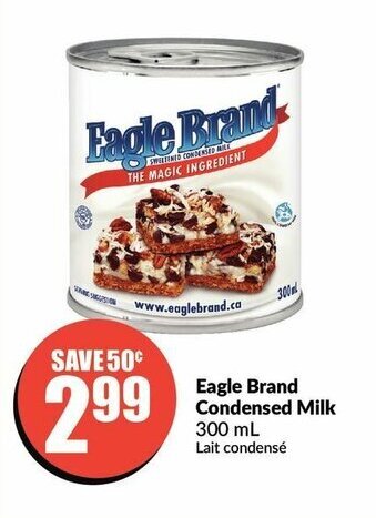 FreshCo Eagle brand condensed milk offer