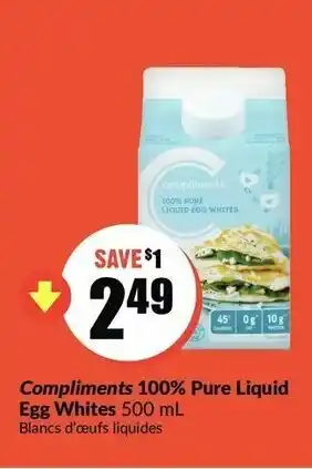 FreshCo Compliments 100% pure liquid egg whites offer