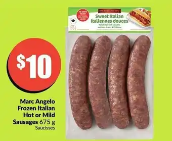 FreshCo Marc angelo frozen italian hot or mild sausages offer