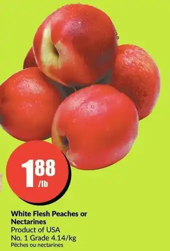 FreshCo White flesh peaches or nectarines offer