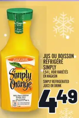 Metro Jus ou boisson réfrigéré simply | simply refrigerated juice or drink offer