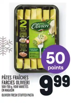 Metro Pâtes fraîches farcies olivieri | olivieri fresh stuffed pasta offer