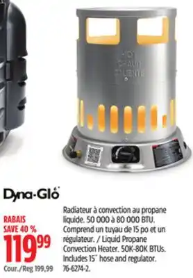 Canadian Tire Dyna-glo liquid propane convection heater offer