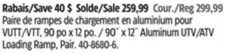 Canadian Tire 90˝ x 12˝ aluminum utv/atv loading ramp, pair offer