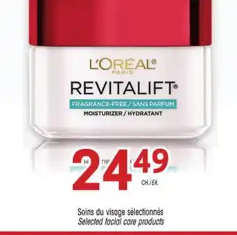 Uniprix L'oréal paris soins du visage sélectionnés/selected facial care products offer