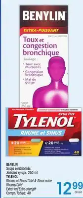Uniprix Benylin sirops sélectionnés/selected syrups, tylenol rhume et sinus/cold & sinus ou/or rhume/cold extra fort/extra-strength offer