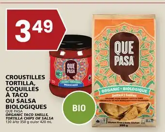 Rachelle-Bery Grocery Que pasa organic taco shells, tortilla chips or salsa offer