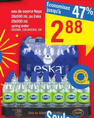 Maxi Eau de source naya 28x500 ml ou eska 20x500 ml offer