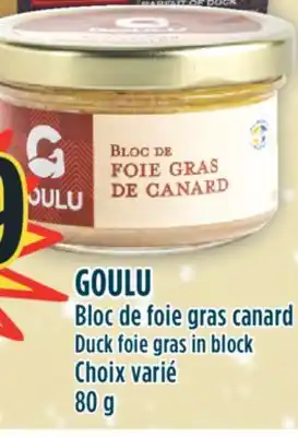 Marché Adonis Goulu bloc de foie gras canard offer