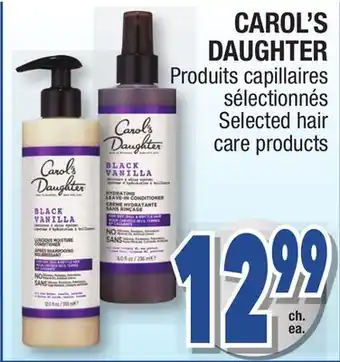 Jean Coutu Carol's daughter selected hair care products offer