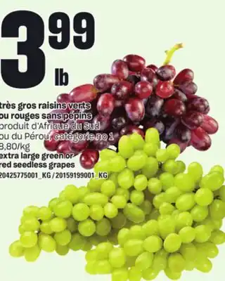 Provigo Très gros raisins verts ou rouges sans pépins offer