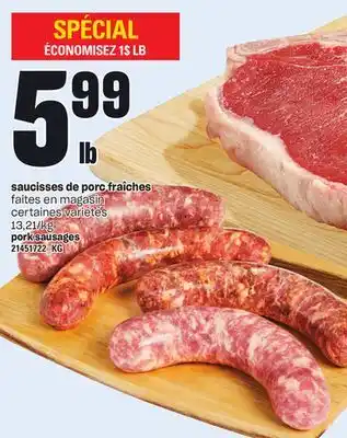 Provigo Saucisses de porc fraîches faites en magasin offer