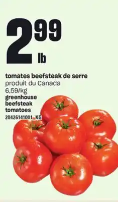 Provigo Tomates beefsteak de serre offer