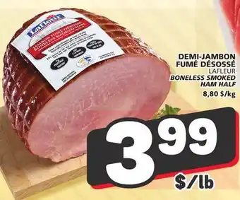 Marché Bonichoix Lafleur boneless smoked ham half offer