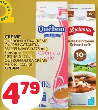Marché Bonichoix Québon ultra'crème or lactantia 3%, 35% m.g. (473 ml), sans gras, 10% m.g. (1 l), québon ultra'crème aérosol (225 g) cream offer
