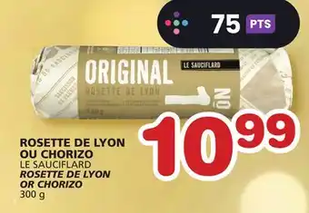 Marches Tradition Le sauciflard rosette de lyon or chorizo offer