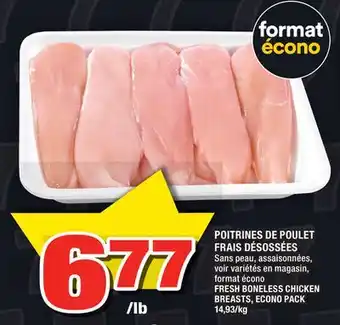 Super C Poitrines de poulet frais désossées | fresh boneless chicken breasts offer