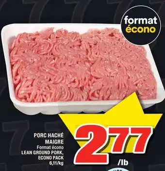 Super C Porc haché maigre | lean ground pork offer