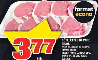 Super C Côtelettes de porc frais | fresh pork loin chops, bone-in offer