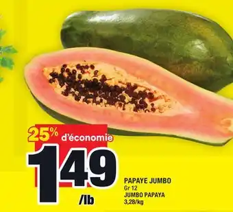 Super C Papaye jumbo | jumbo papaya offer