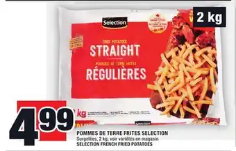 Super C Pommes de terre frites selection | selection french fried potatoes offer