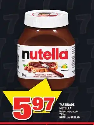Super C Tartinade nutella | nutella spread offer