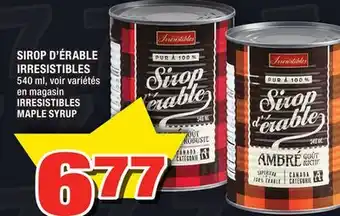 Super C Sirop d'érable irresistibles | irresistibles maple syrup offer