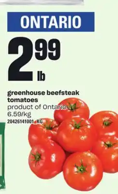 Independent Grocer Greenhouse beefsteak tomatoes offer
