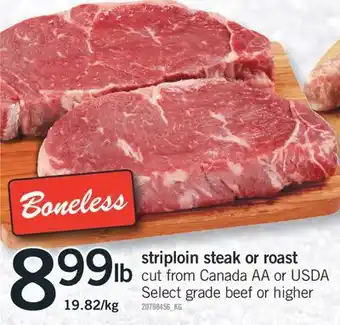 Fortinos Striploin steak or roast offer