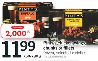 Fortinos Pinty's chicken wings, chunks or fillets 750-790 g offer