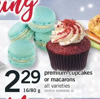 Fortinos Premium cupcakes or macarons offer