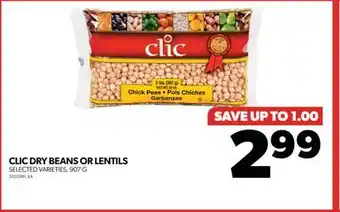 Real Canadian Superstore Clic dry beans or lentils, 907 g offer