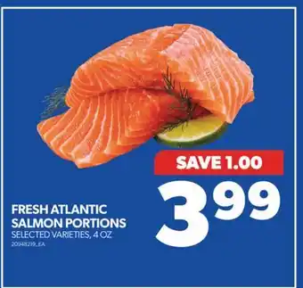 Real Canadian Superstore Fresh atlantic salmon portions, 4 oz offer