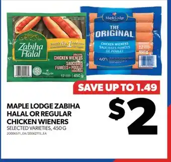 Real Canadian Superstore Maple lodge zabiha halal or regular chicken wieners, 450 g offer