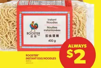 Real Canadian Superstore Rooster instant egg noodles, 400 g offer