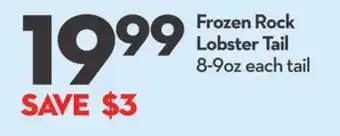 Longo's Frozen rock lobster tail offer